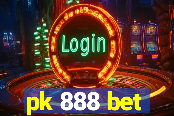 pk 888 bet